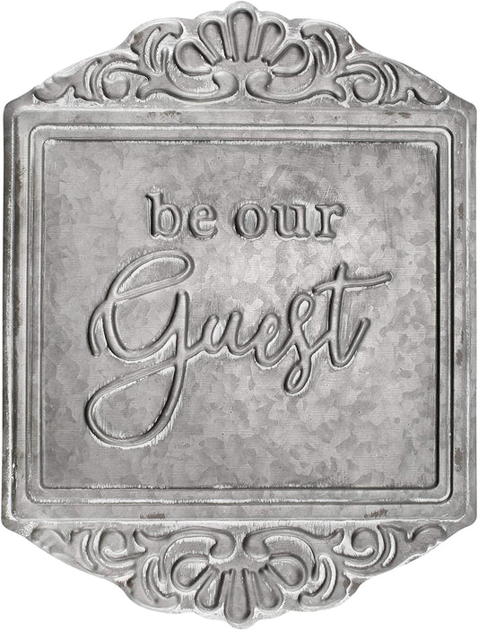 Galvanized Steel Rustic Sign: Be Our Guest - sh1679ah1rlr