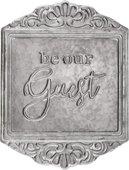Galvanized Steel Rustic Sign: Be Our Guest (Case of 10) - SH_1679_CASE
